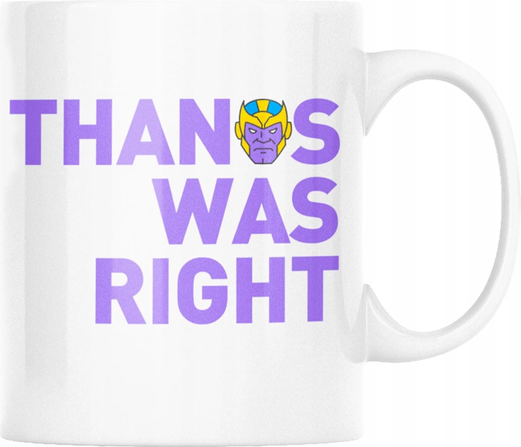 Thanos Was Right Mem Bögre Vicces Születésnapi Ajándék 330ml Csomagolás