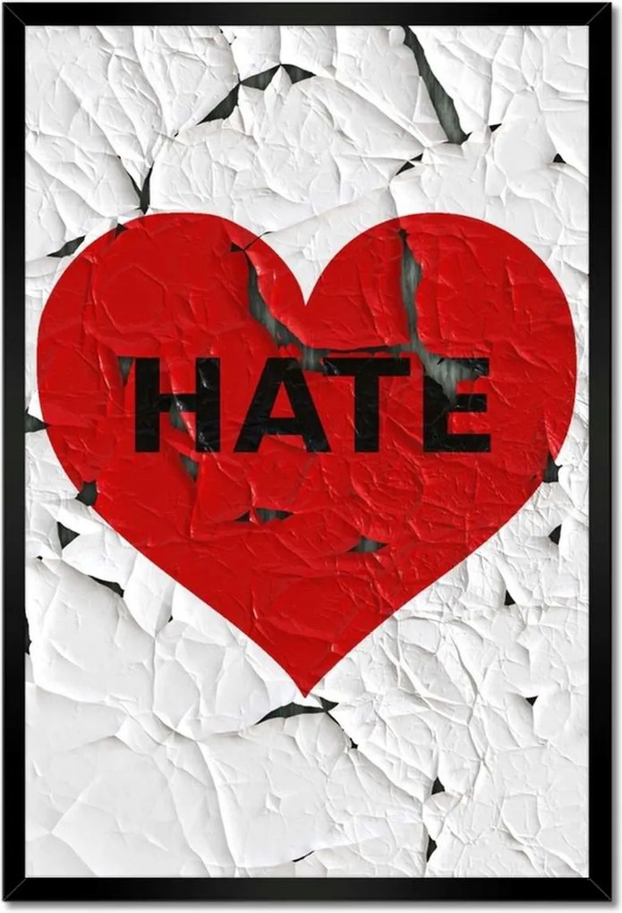 Poszterek keretben 40x60 Szív Hate