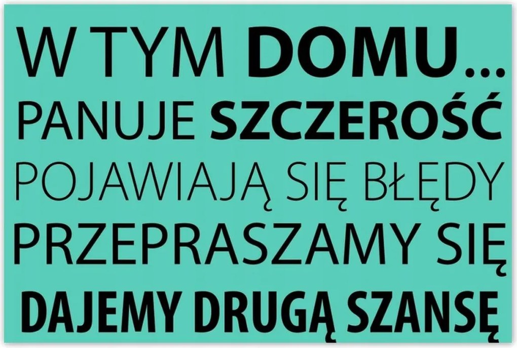 Poszterek 120x80 Ebben a házban Menta változat