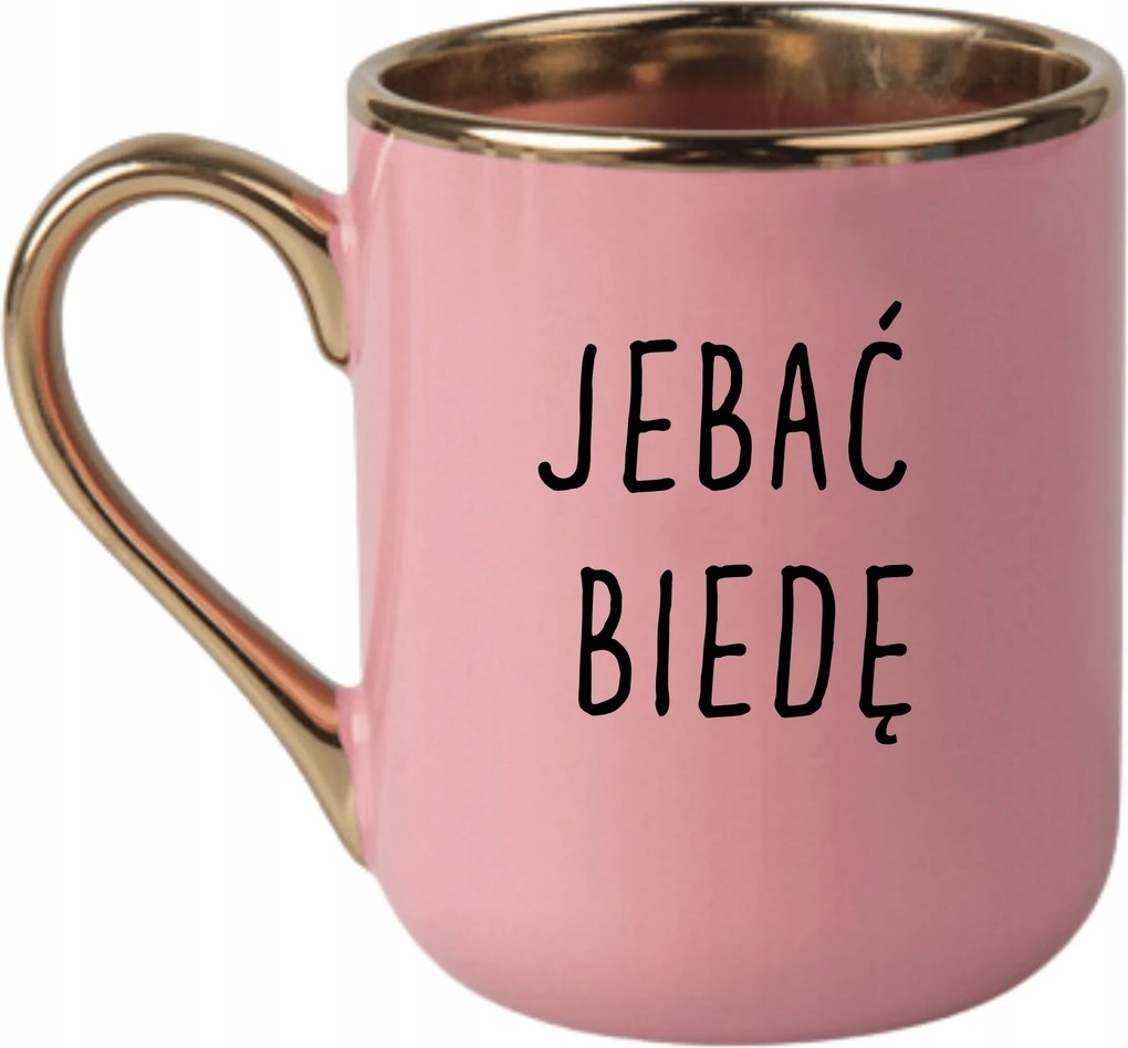 Bögre Elegáns Rózsaszín Arany Rant Vicces Ajándék J**** Szegénység