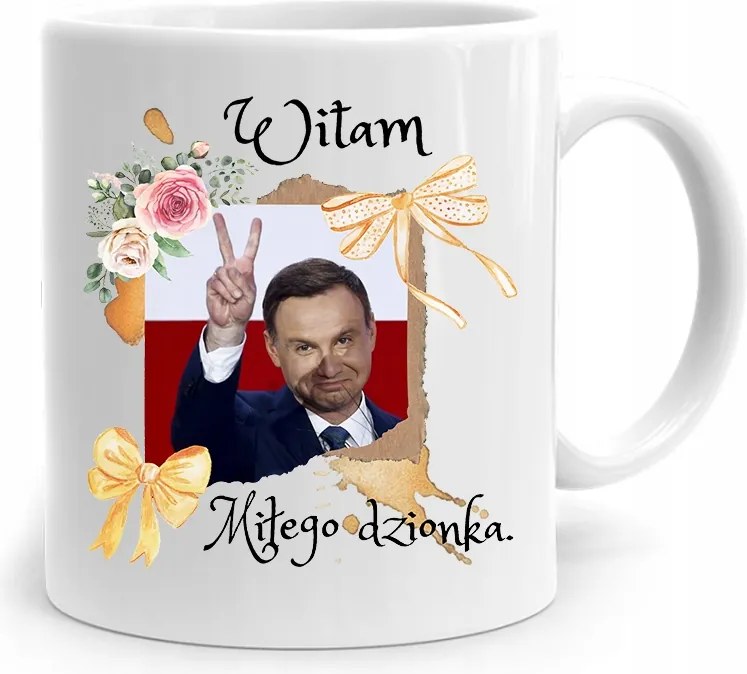 Andrzej Duda Elnök Bögre Szép Napot Nyomtatott Fotóval