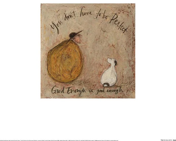 Művészeti nyomat Sam Toft - Good Enough Is Good Enough