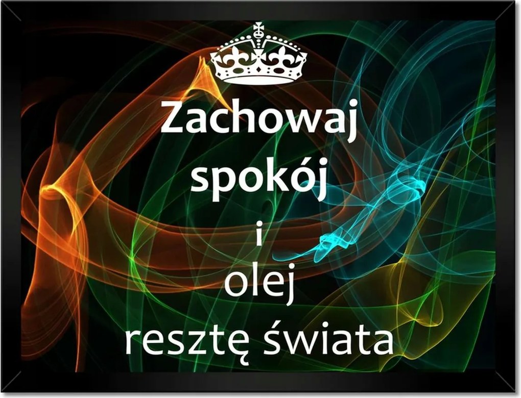 Poszterek keretben 40x30 Őrizd meg a nyugalmad