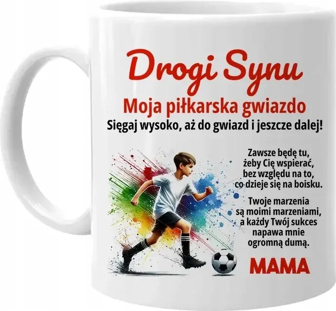 Kedves fiam, az én focisztárom az anyukámtól Bögre A Fiamnak Az Anyámtól