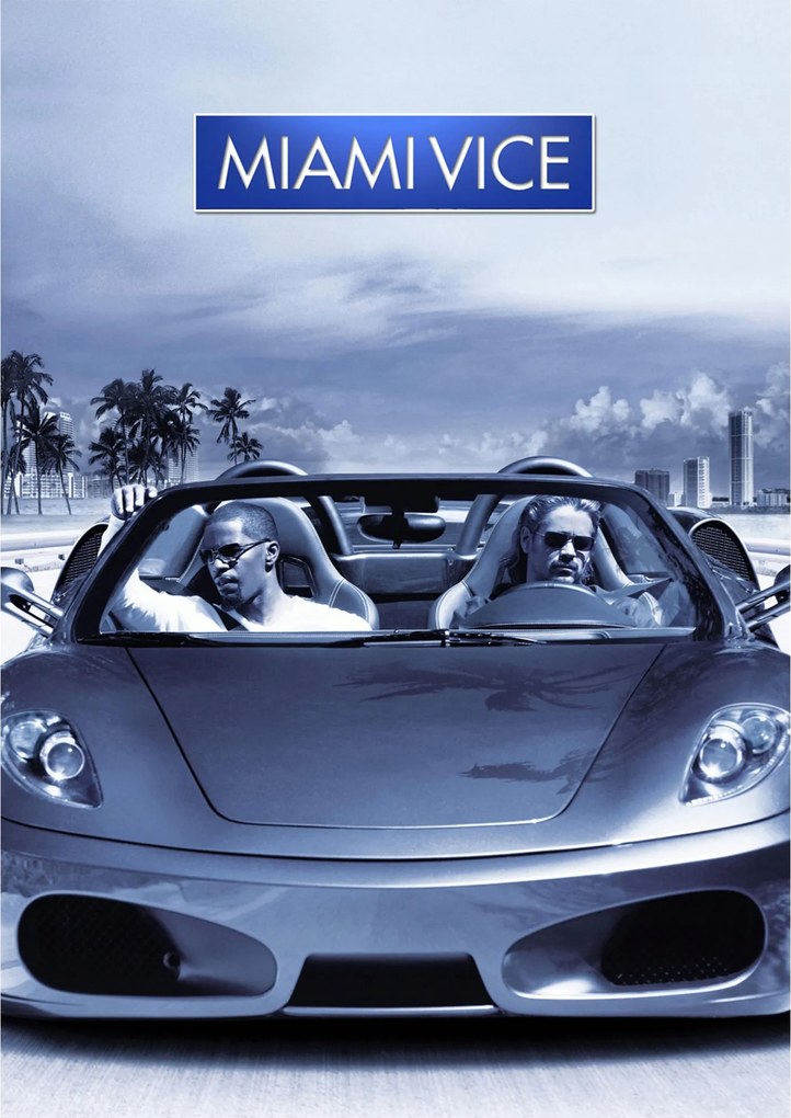 Miami Vice poszter Jamie Foxx Colin Farrell