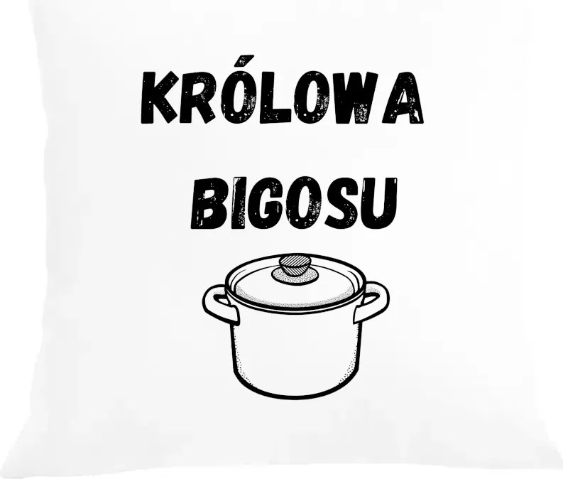 Vicces párna párnahuzat Bigos királynő