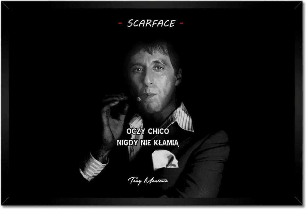 Poszterek keretben 60x40 Scarface Idézetek Portrék