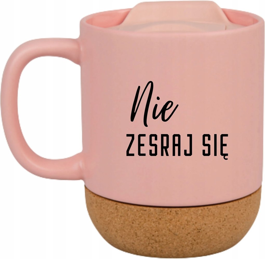 Rózsaszín Bögre Fedéllel És Parafa Aljjal Ajándék Ne Össze Magad