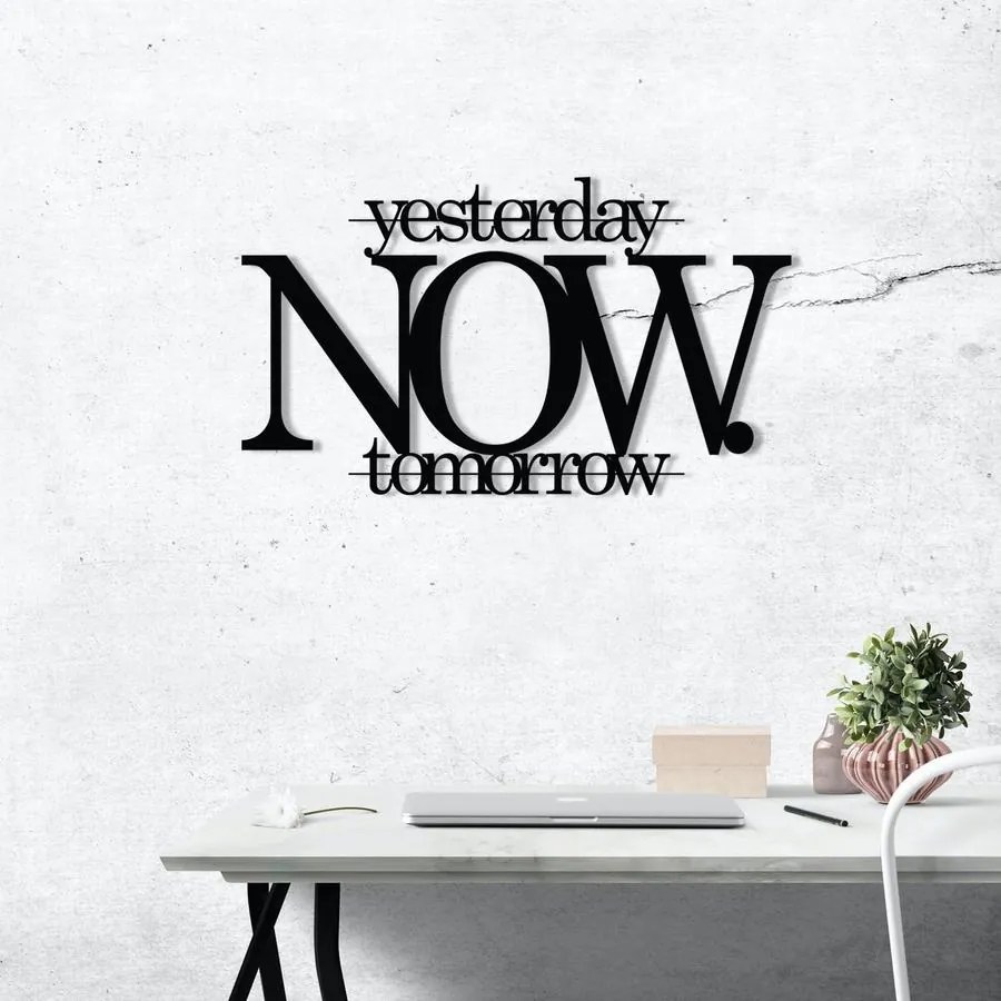 Fém fali dekoráció, Now