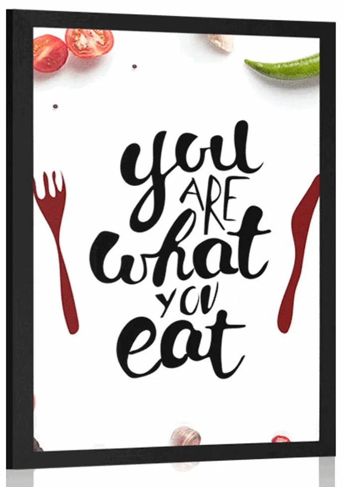 Poszter idézettel  - You are what you eat