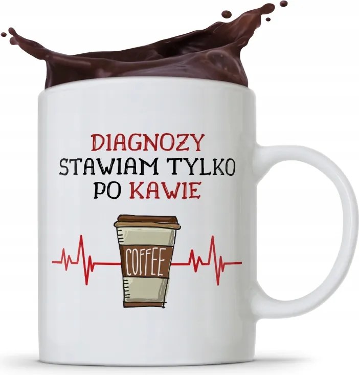 Bögre A Diagnózis Doktorának Csak Kávé Után Fogadok, fényképes nyomattal