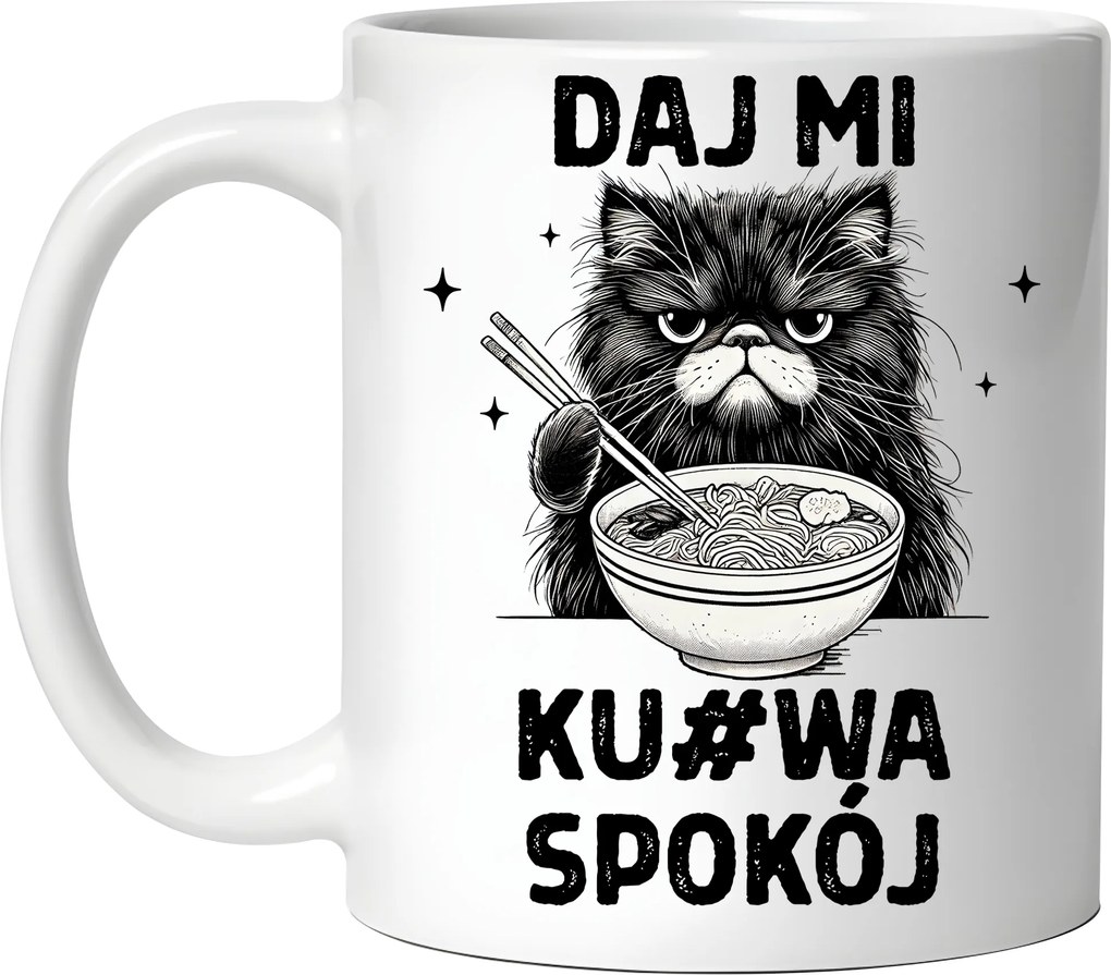 Bögre Adj Nekem K#rwa Nyugalom vicces Ajándék Születésnapra Karácsony 330ml Cica