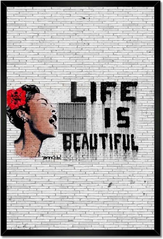 Poszterek keretben 40x60 Banksy Life is beautiful
