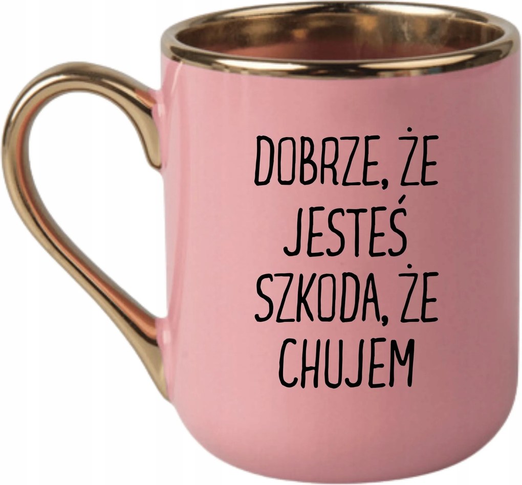 Bögre Elegáns Rózsaszín Arany Rant Vicces Ajándék Jó, Hogy Vagy