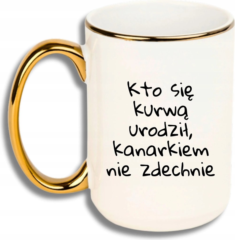 Bögre Nagy Fehér Arany Rant Vicces Ajándék Kinek MI**** Született