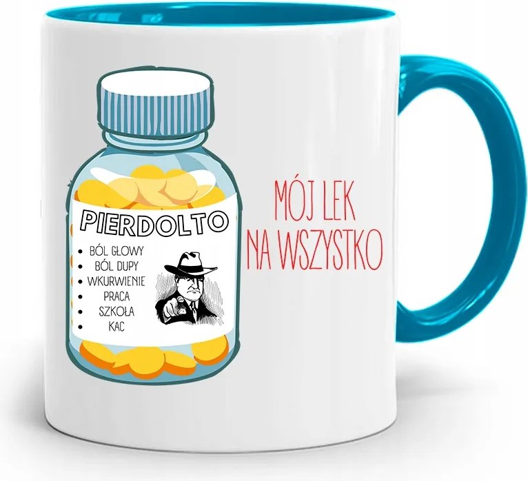 Kék Bögre Vicces Az Én Gyógyszerem Pie*dolto nyomott mintával