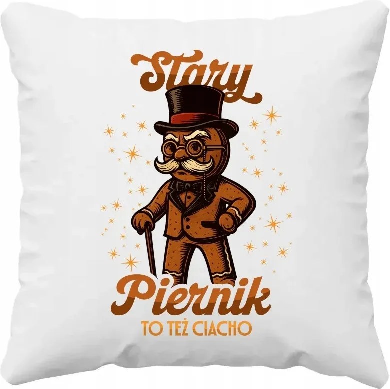 A régi mézeskalács is egy süti Karácsonyi Párna Nyomtatott Karácsonyi Ajándék