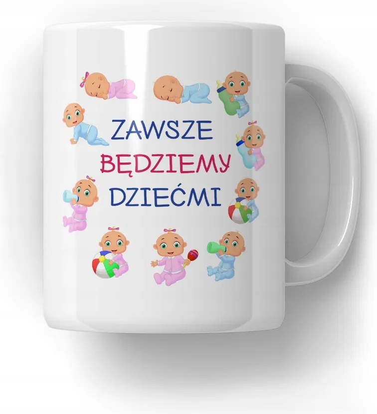 Bögre Mindig Gyerekek leszünk Barátnővérnek