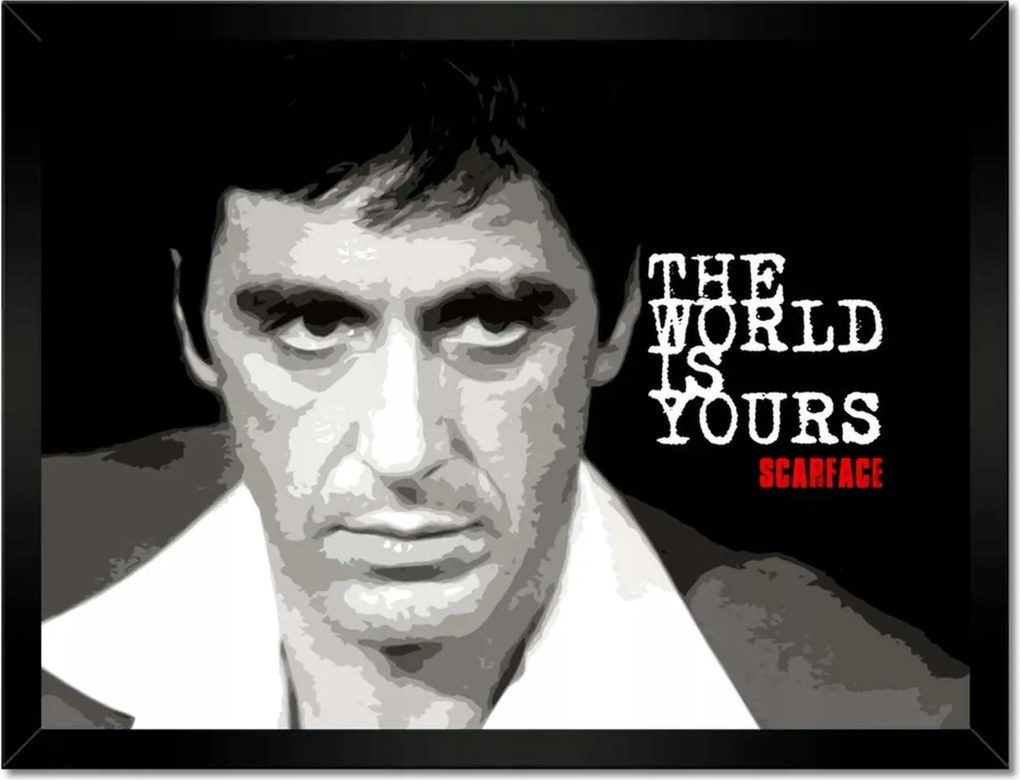 Poszterek keretben 40x30 The World Is Yours Al Pacino Színész