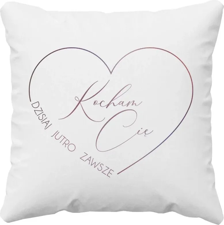 Szeretlek ma, holnap, mindig ajándék párna