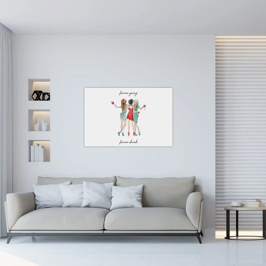 Kép - Örökké fiatal, örökké részeg (90x60 cm)