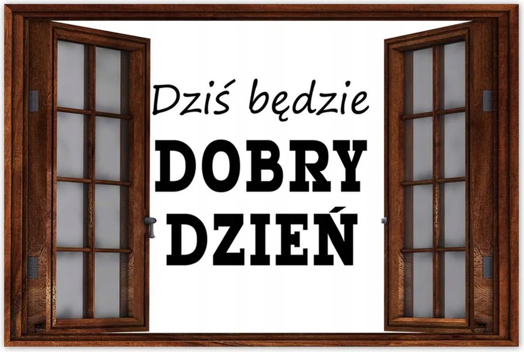 Poszterek 90x60 Ma jó nap lesz