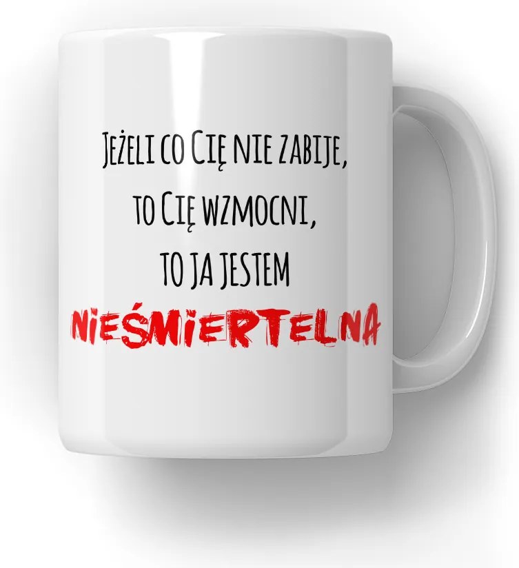 Halhatatlan Bögre Ajándék Barátnőnek