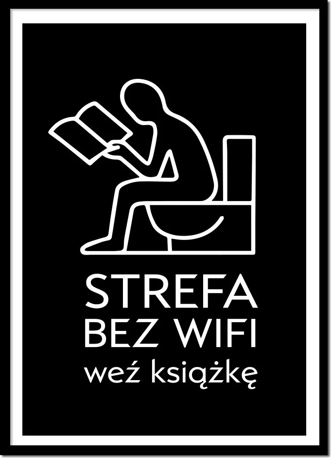 Vászonkép Poszter Keretben Fürdőszoba Wc Zóna Wifi Nélkül P2580_53x73