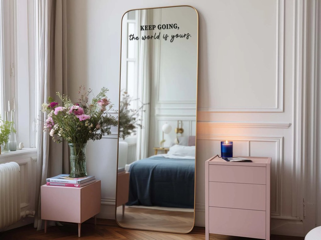 Tükör matrica S27 – KEEP GOING, the world is yours.