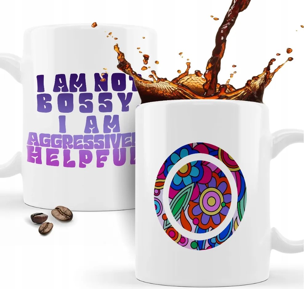 Születésnapi ajándék bögre vicces I Am Not Bossy