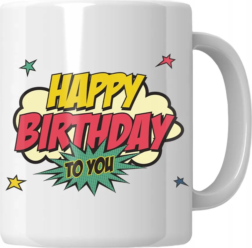 Bögre Happy Birthday To You Születésnapi Ajándék 18-99