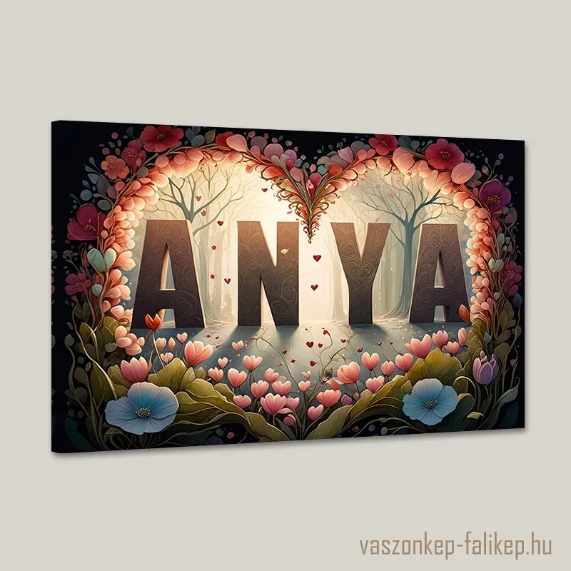 ANYA virágokkal 15 – Szívből jövő prémium falikép ajándékba 60x40 cm