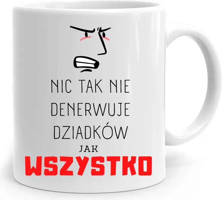Bögre Ajándék Nagypapának Semmi Sem Idegesít Annyira A fényképes nyomattal