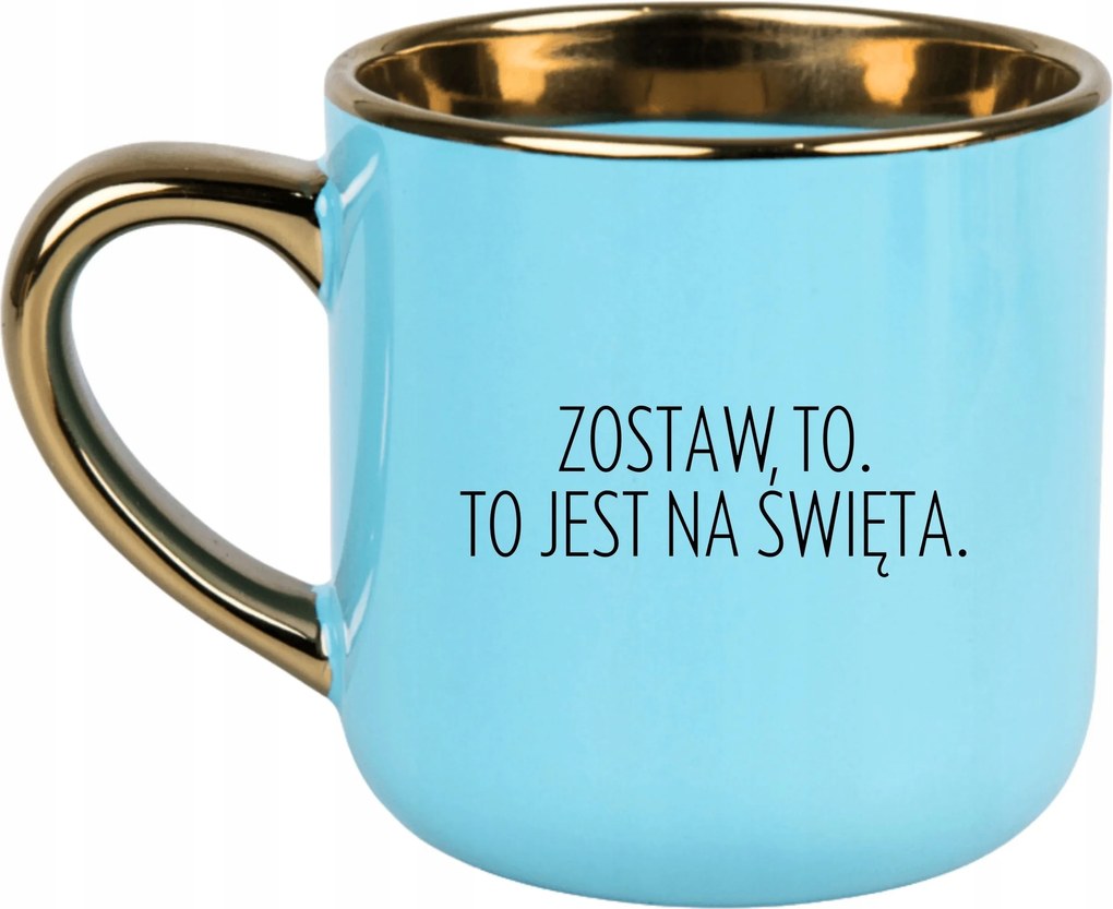 Kék Bögre Vicces Ajándék Anyák Napjára, Hagyd Ezt Karácsonyra.