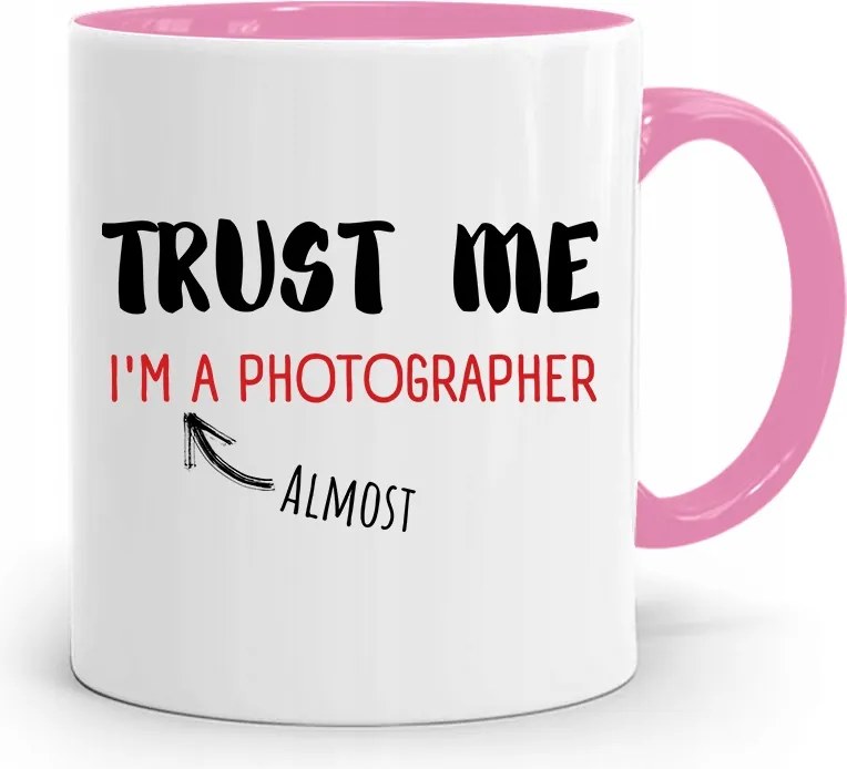 Rózsaszín Bögre Fotósnak Trust Me Ajándék fényképes nyomattal