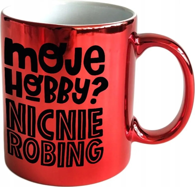 Shine On Bögre Egy Nagyon Fontos Személynek A Hobbim Nem Robing