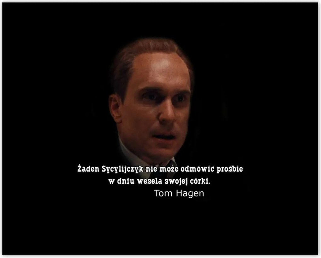 Poszterek 50x40 Godfather Tom Hagen Idézet