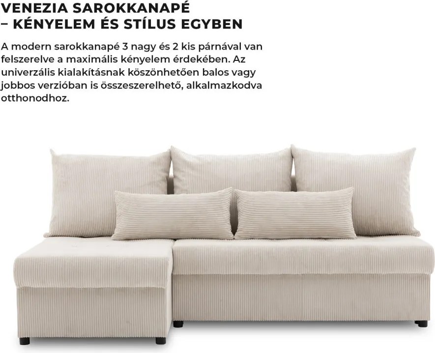 Venezia sarokkanapé, kordbársony, univerzális oldal, bonell töltet, bézs