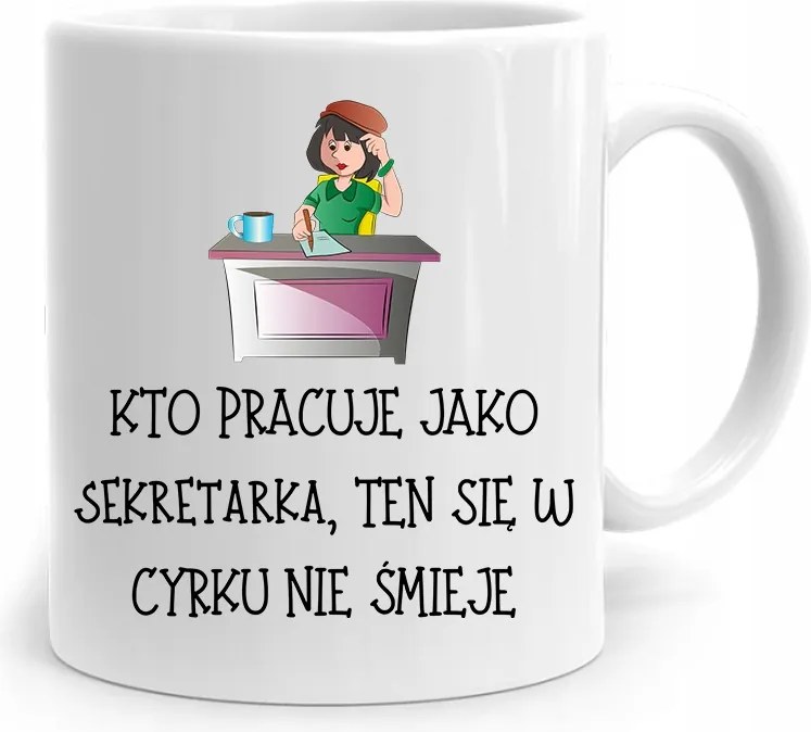 Ajándék Bögre A Cirkuszi Titkárnőnek Nem Nevet A fényképes nyomattal