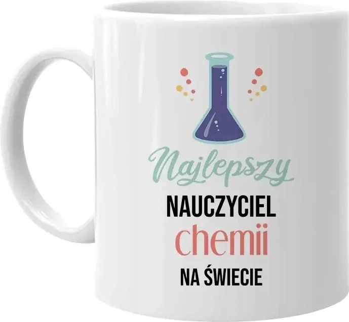 Vicces Bögre Ajándék Kémiatanárnak