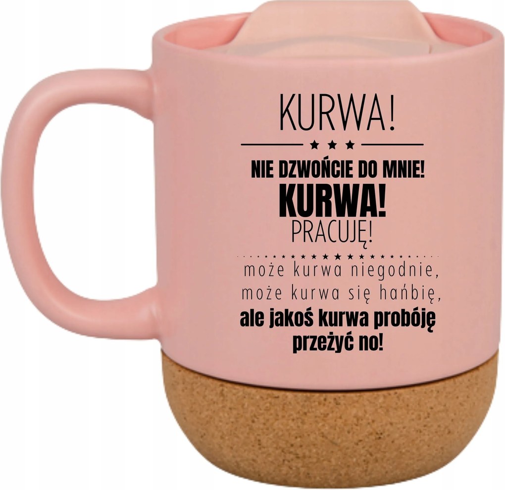 Rózsaszín Bögre Parafa Vicces Ajándék Ne Hívj