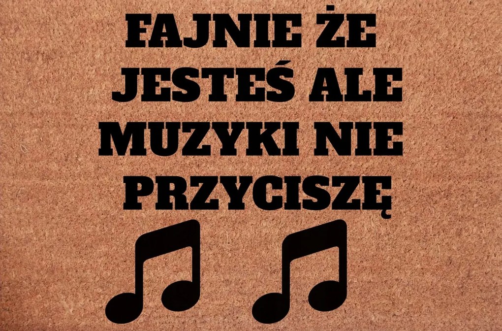 Lábtörlő Bejárati Ajtó Jó, hogy itt vagy, de a zenét nem tudom lehalkítani