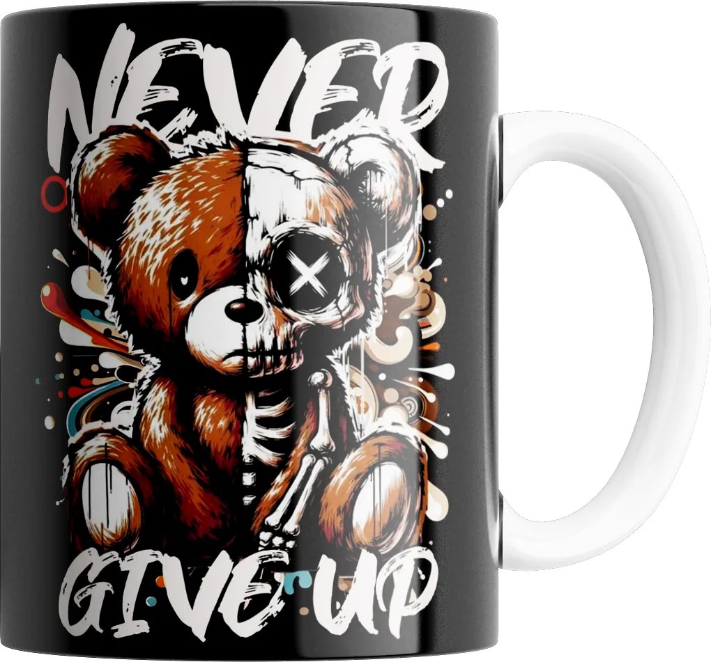 Bögre Never Give Up Bögre Kiváló Minőség Ajándék Szöveg