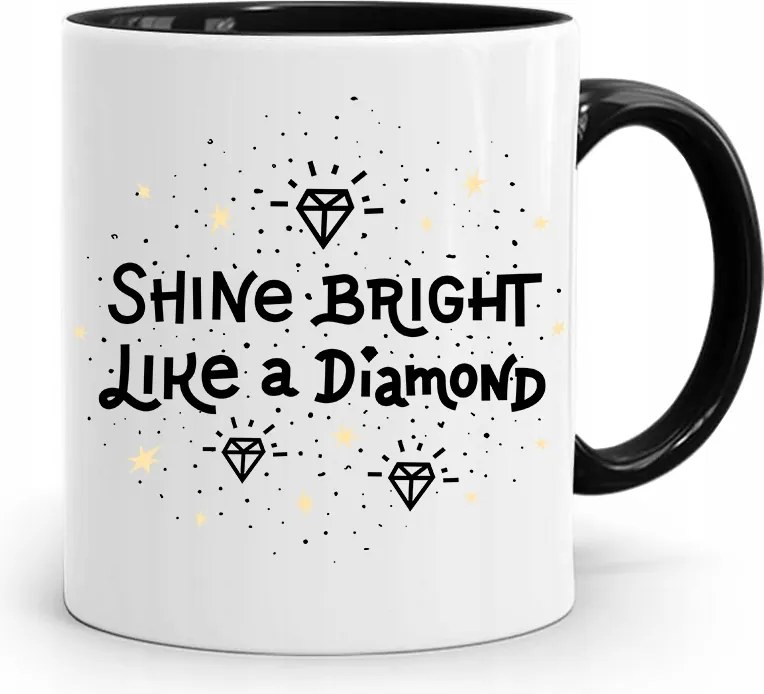 Ékszerésznek Fekete Shine Bright Like Bögre fényképes nyomtatással