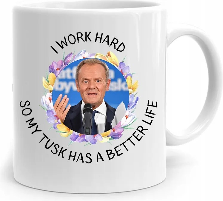 Donald Tusk Po Platform És Work Hard Bögre fényképes nyomtatással