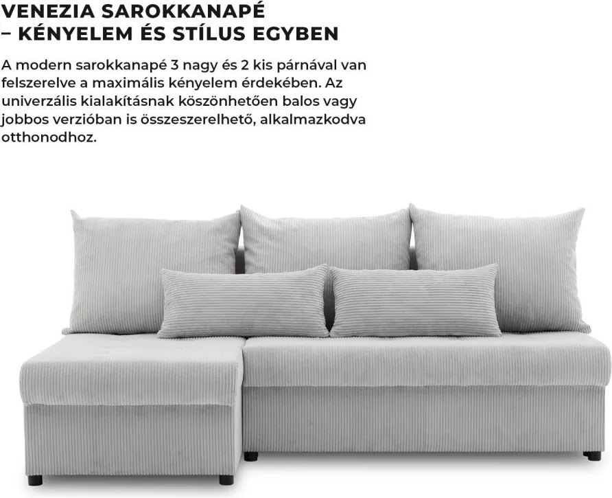 Venezia sarokkanapé, 3 ágyneműtartóval, kordbársony, univerzális oldal, hab töltet, szürke