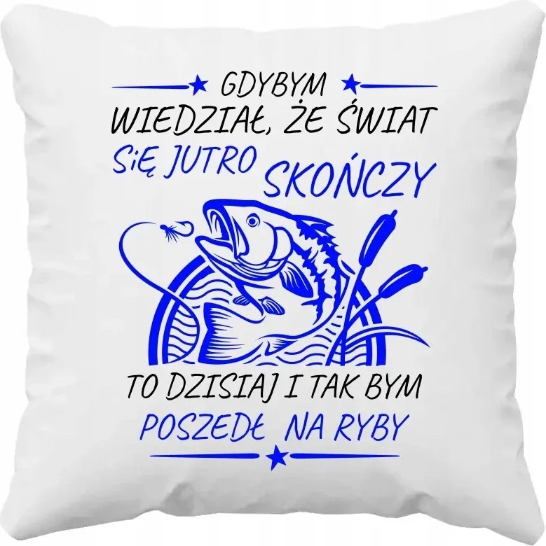 Ha tudtam volna, hogy holnap vége a világnak Horgászpárna