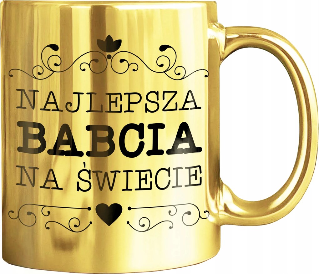 Arany Bögre Nyomott Mintával A Világ Legjobb Nagymamája Szuper Nagymama Ajándék