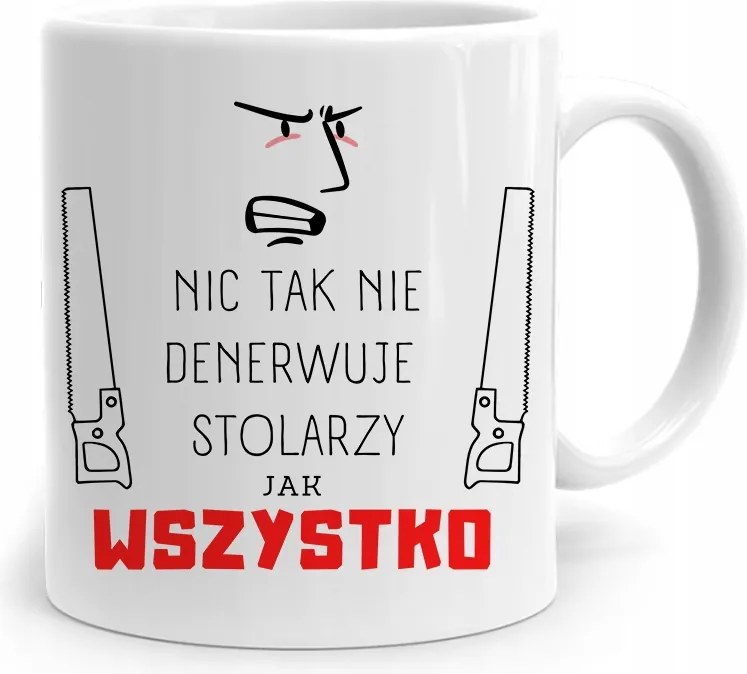 Ajándék Bögre Az Asztalosnak Minden Idegesítő, fényképes nyomattal