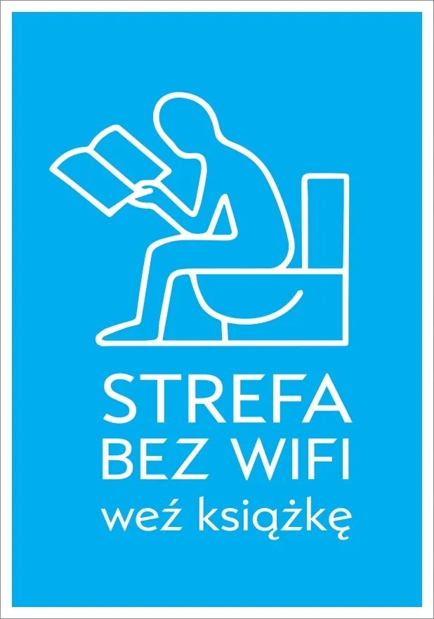 Poszter Keret Nélkül Fürdőszoba Wc Zóna Wifi Nélkül Wc P2548_A4